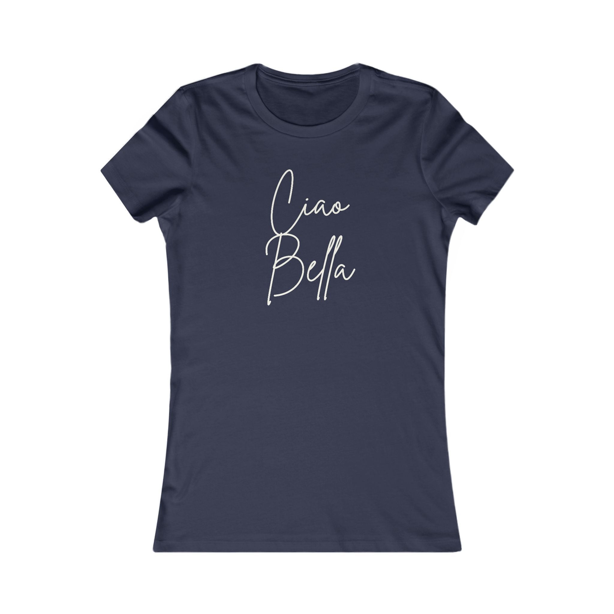 "Ciao Bella" Script Italian Luxury Tee